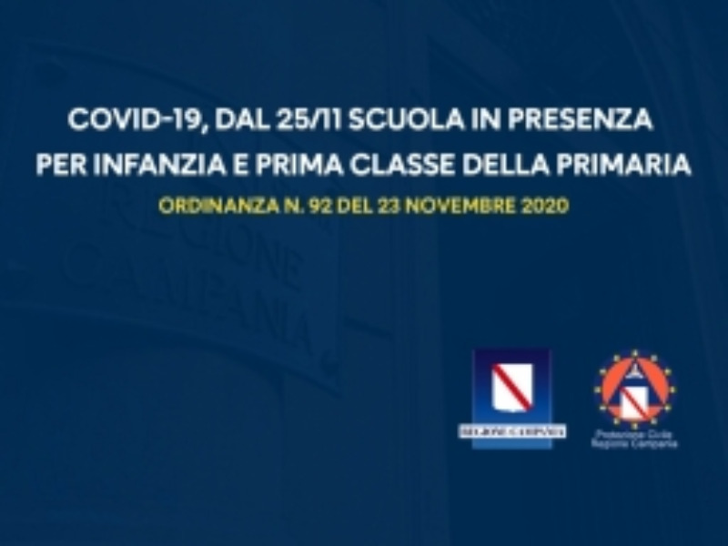 ORDINANZA REGIONALE N. 92 SCUOLA IN PRESENZA PER INFANZIA E PRIMA CLASSE PRIMARIA