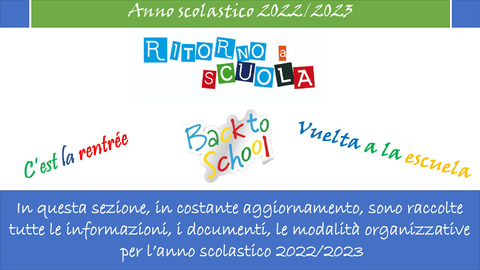 Si ritorna a scuola - Anno scolastico 2022-2023